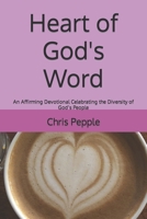 Heart of God's Word: An Affirming Devotional Celebrating the Diversity of God’s People B09GJV9LLZ Book Cover