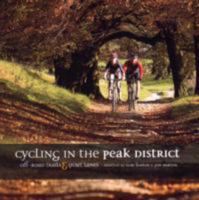 Cycling in the Peak District 1906148007 Book Cover
