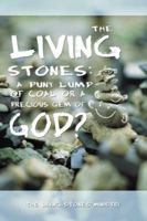 Living Stones: A Puny Lump of Coal or a Gem of God 1582751420 Book Cover