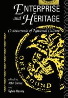 Enterprise and Heritage 041504703X Book Cover