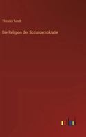 Die Religion der Sozialdemokratie (German Edition) 3563163987 Book Cover