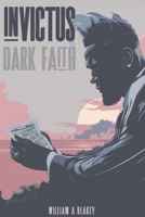 Invictus: Dark Faith B0F3JRGMHN Book Cover