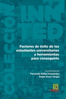 Factores de éxito de los estudiantes universitarios y herramientas para conseguirlo 8417270221 Book Cover