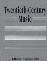 Twentieth Century Music 0139341269 Book Cover
