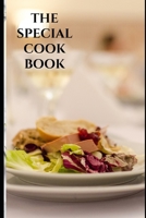 The Special Cook Book: My Favorite Recipes,Journal and Organizer,120 Page 1655563718 Book Cover