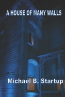 A House of Many Walls B0CDK74RJD Book Cover