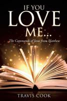 If You Love Me... 1498407757 Book Cover