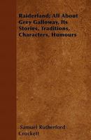 Raiderland All About Grey Galloway 1022533533 Book Cover