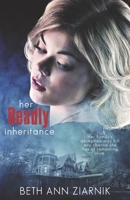 Her Deadly Inheritance 194110360X Book Cover