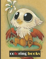 Coloring Books: The Beautifull coloring book for teens animals , Coloring Book for Girls, Boys and All for kids ages 2-4 ,4-8,8-12 with Over 100 Illustrations B08TZMKBD7 Book Cover