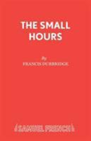 The Small Hours 0573018979 Book Cover