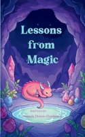 Lessons from Magic Poetry inspired by magic and fantasy 9373143549 Book Cover