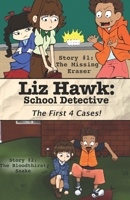 Liz Hawk: School Detective B0FS28Y9N6 Book Cover