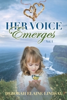 Her Voice Emerges B092HLG45M Book Cover