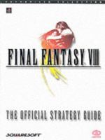 Final Fantasy VIII: The Official Strategy Guide 095371120X Book Cover