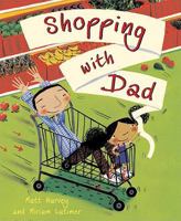 Shopping with Dad 1846864496 Book Cover
