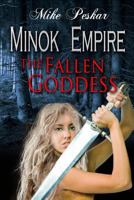 The Fallen Goddess (Minok Empire #2) 161160561X Book Cover