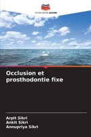 Occlusion et prosthodontie fixe 6207149807 Book Cover