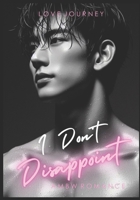 I Don't Disappoint: Ambw Romance 1979443858 Book Cover