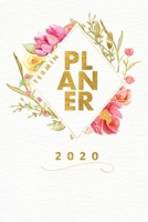 Terminplaner 2020 - Terminkalender & Kalender 2020: Terminplaner I Wochenplaner I Tagesplaner I Kalender: Planen, Organisieren und Notieren leicht gemacht mit deinem Taschenkalender 2020 / Taschenkale 1673547591 Book Cover