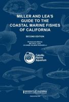 Miller and Lea's Guide to the Coastal Marine Fishes of California 1627111255 Book Cover