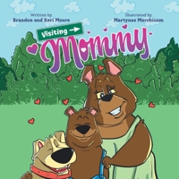 Visiting Mommy B0BMZLLTG1 Book Cover