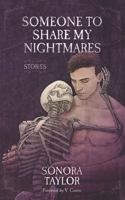 Someone to Share My Nightmares B09RM5XGWJ Book Cover