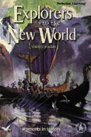 Explorers to the New World: Moments in History (Cover-to-Cover Books) 0780792696 Book Cover