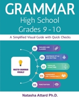 Grammar High School Grades 9-10: A Simplified Visual Guide with Quick Checks 9918959428 Book Cover
