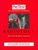 Radiology: PreTest Self-Assessment and Review 0070520070 Book Cover