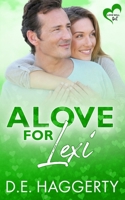 A Love for Lexi: a friends to lovers later in life romantic comedy B09RMBJCP2 Book Cover