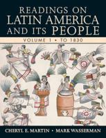 Readings on Latin America and its People, Volume 1 0321355822 Book Cover