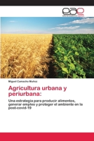 Agricultura urbana y periurbana 6202813741 Book Cover