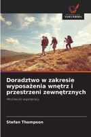 Doradztwo w zakresie wyposazenia wnetrz i przestrzeni zewnetrznych (Polish Edition) 6208476062 Book Cover