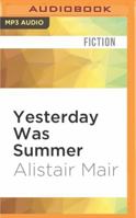 Yesterday Was Summer 1522678654 Book Cover