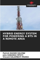 Hybrides Energiesystem Zur Versorgung Eines Bts in Einem Isolierten Gebiet (German Edition) 6206502295 Book Cover