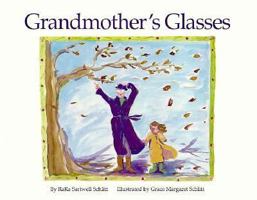 Grandmothers Glasses 0963001752 Book Cover