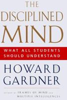 The Disciplined Mind