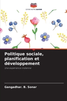 Politique sociale, planification et développement: Une expérience indienne (French Edition) 6208718481 Book Cover
