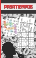 Pasatiempos : Formato Bolsillo - Tama?o Especial Viaje o Vacaciones. Sudokus, Crucigramas y Sopas de Letras con Varios Niveles de Dificultad. Incluye Soluciones 1072964627 Book Cover