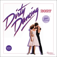 Dirty Dancing 2027 Wall Calendar 0789349744 Book Cover