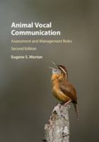 Animal Vocal Communication: Assessment and Management Roles 1107052254 Book Cover