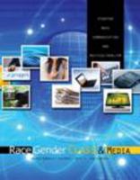 Race, Gender, Class, and Media: Studying Mass Communication and Multiculturalism 1465237992 Book Cover