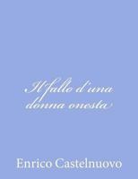 Il Fallo d'Una Donna Onesta 1480249874 Book Cover