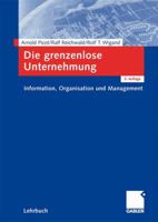 Die grenzenlose Unternehmung. Information, Organisation und Management. 3834921629 Book Cover