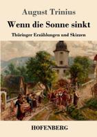 Wenn die Sonne sinkt 3743730855 Book Cover