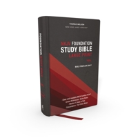 NKJV, Foundation Study Bible, Large Print, Hardcover, Red Letter, Comfort Print: Holy Bible, New King James Version 0785261087 Book Cover