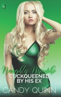 Cuckqueened by his Ex B0B6XFT51B Book Cover