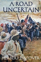 A Road Uncertain B0DV536NQT Book Cover