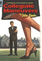 Collegiate Maneuvers 0595445594 Book Cover